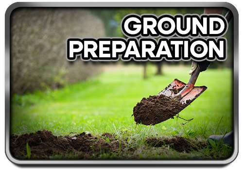 Ground Preparation